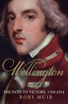 Rory Muir, Dr       Rory Muir - Wellington Path To Victory 1769 1814