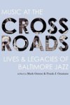 Mark Osteen ,  Frank J. Graziano - Music at the Crossroads