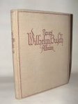 Busch, Wilhelm - NEUES WILHELM BUSCH ALBUM - Sammlung lustiger Bildergeschichten mit 1500 Bildern