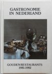 Reypens Laurant e.a. - Gastronomie in Nederland Gouden Restaurants 1981-1982