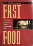 John A. Jakle ,  Keith A. Sculle ,  Professor Keith A Sculle - Fast Food