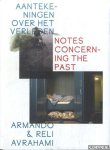 Armando & Reli Avrahami - Aantekeningen over het verleden / Notes concerning the past