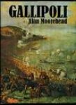 Moorehead, Alan - Gallipoli