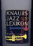 LONGSTREET, STEPHEN & ALFONS M. DAUER - Knaurs Jazz Lexikon