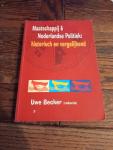 Becker, Ulrich - Maatschappij & Nederlandse politiek