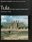 Richard A. Diehl - Tula The Toltec Capital of Ancient Mexico