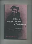 Meisenhelder, Susan Edwards - Hitting a Straight Lick with a Crooked Stick. Race and Gender in the Work of Zora Neale Hurston.