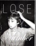 TILLETT WRIGHT, iO - iO Tillett Wright - Lose My Number - [Signed - Nr. 73/250].
