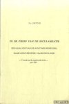 Bots Sj, Dr. J. - In de greep van de secularisatie. Een analyse van de acht-mei-beweging, haar geschiedenis, haar ideologie