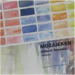 Gilbert Seresia Liliane Vandenberk (aquarellen) - Mozaïken (Haikoes)