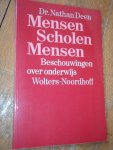 Deen, Nathan - Mensen scholen mensen - Beschouwingen over onderwijs Deen, Nathan - Mensen scholen mensen - Beschouwingen over onderwijs