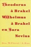 Fieret, drs. w. - Theodorus a Brakel, Wilhelmus a Brakel