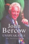 Bercow, John - Unspeakable: The Autobiography