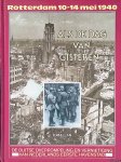 Mallan, K. - Als de dag van gisteren. Rotterdam 10 14 mei 1940: de Duitse overrompeling en vernietiging van Nederlands eerste havenstad