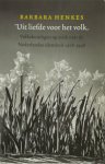 B Henkes - Uit liefde voor het volk volkskundigen op zoek naar de Nederlandse identiteit 1918-1948