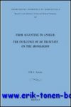 F.B.A. Asiedu; - From Augustine to Anselm: The Influence of De trinitate on the Monologion,