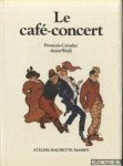 Caradec, Francois & Alain Weill - Le café-concert