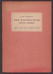 Kurt Liebmann - Der Malerdichter Otto Nebel; ein Beitrag zur Philosophie der modernen Kunst.