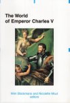 Blockmans, W.P. & M.E.H.N. Mout (eds.) - The world of emperor Charles V.