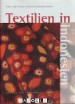 Heide Leigh-Theisen, Reinhold Mittersakschmöller - LebensMuster - Textilien in Indonesien