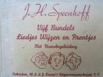 Speenhoff, J.H. - Vijf bundels liedjes, wijzen en prentjes. Met pianobegeleiding