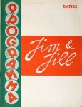 Jazz: - [Programmbuch] Gaston Ariën stelt voor Jim & Jill. Amerikaansche Jazz-Operette in 2 bedrijven en 6 tafereelen van Cliffard Gray - Greatrex Neumann. Ned. vertaling van A. Jaeger. Muziek: Vivian Ellis & Richard Meyers. Programma Empire Theater