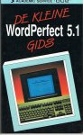 Verbeek, Bart (vert.) - De kleine WordPerfect 5.1 gids