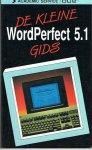Verbeek, Bart (vert.) - De kleine WordPerfect 5.1 gids