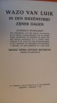 Huysmans Rud. - Wazo van Luik, in den ideeenstrijd zijner dagen