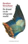 Gerdien Verschoor - De draad en de vliegende naald