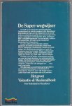 Remoortere, Julien van - Het groot Vakantie-& Weekendboek voor Nederland en Vlaanderen