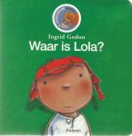Ingrid Godon - Waar is Lola?
