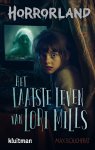 Max Boucherat - Horrorland - Het laatste leven van Lori Mills