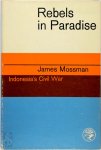 James Mossman 154799 - Rebels in Paradise Indonesia's Civil War