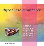 Toke Bezuijen - Bijzondere momenten