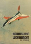 Jong, A.P. de - Koninklijke Luchtmacht, Grote Alken nr. 716, paperback, goede staat (naam vorige eigenaar op schutblad sestempeld)