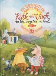 Meinderts, Koos (tekst) en Annette Fienieg (illustraties) - Kuik en Vark en het vergeten verhaal (boek + CD) [prentenboek zonder tekst]
