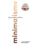 Joshua Fields Millburn ; Ryan Nicodemus - Minimalisme