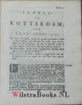 Eversdyk, Eversdijk, Wilhelmus|Hellenbroek, Abraham [Ds. A.]|Le Roy, Hellenbroek, Eversdijk, Tiele, Velingius, Velingius, v.Henghel, Tiele, Corn.v.d. Kemp, Velingius, Ter Bruggen, Ten Dam, Leemaan,|Roy, Daniel Le|Velingius, Abdias - Dertien Rotterdamse gelegenheidspredikaties - Elia van Elisa ontrukt en weggenomen door een haastige en wonderbare hemel-vaart, van Elisa beklagelyk uitgeroepen ter gelegentheid van het ... afsterven van D. Johannes Doesburg ... / door ... Dan...