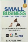 Michael Port - Small Business Marketing Strategies