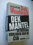 Woodward, Bob / Koesen, Jan, vert. - Dekmantel, De geheime oorlogen van de CIA