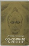 C. Humphreys 72255, C. Keus - Concentratie en meditatie een handleiding tot bewustzijnsontwikkeling
