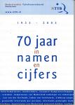 Bas den Breejen en René van Dijk - NTTB 1935-2005 70 Jaar in Namen en Cijfers