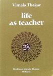 Vimala Thakar - Life as teacher