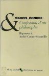 Marcel Conche, André Comte-Sponville - Confession d'un philosophe