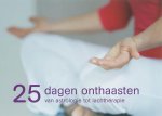 M. Jansse - 25 dagen onthaasten