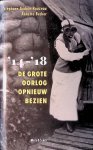 Audoin-Rouzeau Stephane & Annette Becker - '14-'18: de Grote Oorlog opnieuw bezien