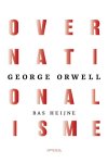 George Orwell-Bas Heijne - (1) Over Nationalisme