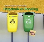 Charlotte Guillain - Hergebruik en recycling / Help de natuur en het milieu