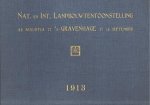  - Nat. en Int. Landbouwtentoonstelling. 29 augustus - s Gravenhage - 15 september. s Gravenhage,